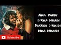 Akdi Pakdi Song with lyrics | Liger | Vijay Deverakonda, Ananya Pandey