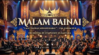 Download lagu MALAM BAINAI (Cipt. Karim Nur) - Lagu Daerah Minangkabau | Versi Orkestra Mewah & Megah mp3 Download lagu MALAM BAINAI (Cipt. Karim Nur) - Lagu Daerah Minangkabau | Versi Orkestra Mewah & Megah mp3