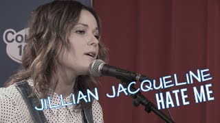 Jillian Jacqueline - Hate Me