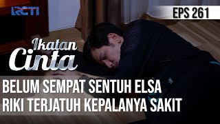 Download lagu IKATAN CINTA - Marah!! Belum Sempat Sentuh Elsa, Riki Terjatuh Kepalanya Sakit mp3 Download lagu IKATAN CINTA - Marah!! Belum Sempat Sentuh Elsa, Riki Terjatuh Kepalanya Sakit mp3