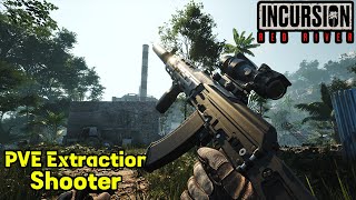 INCURSION RED RIVER - Planting Bombs & Running Away (Extraction Shooter)