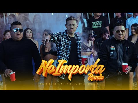 No Importa Remix /  Lendavis y su Grupo DENKO x Fenix de Fuego