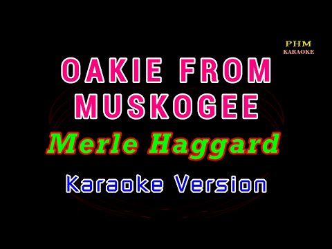 ♫ Okie From Muskogee - Merle Haggard ♫ KARAOKE VERSION ♫