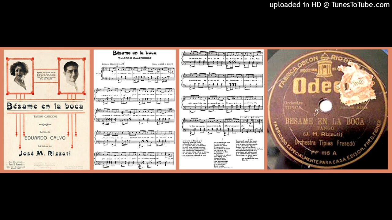 Besame en la boca - Orquesta Típica Fresedo - 1927