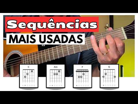 Aprenda 4 PROGRESSÕES (Sequências) de Acordes MAIS USADAS No Violão, Para Tocar MILHARES DE MÚSICAS!