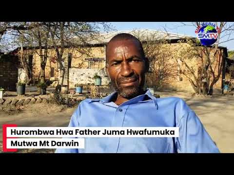 FatherJumaPart 2:Ndaiitira bonde kumakuva uyeropa rekunguva ramukadzimudiki tairishandisa pahurombwa