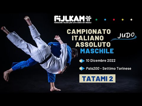 Judo - Campionato Italiano Assoluto Maschile 2022 - Tatami 2