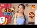Jijaji Chhat Per Hai Ep 118 Full Episode 21st June 2018