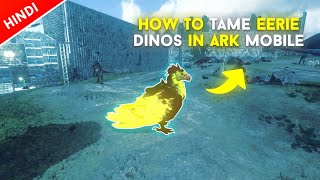 How to Tame Eerie Dinos ( Colour Changing Dino