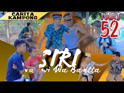 CARITA KAMPONG Part 52 | Siri na Wa Bantta, video lucu bugis pakamponge