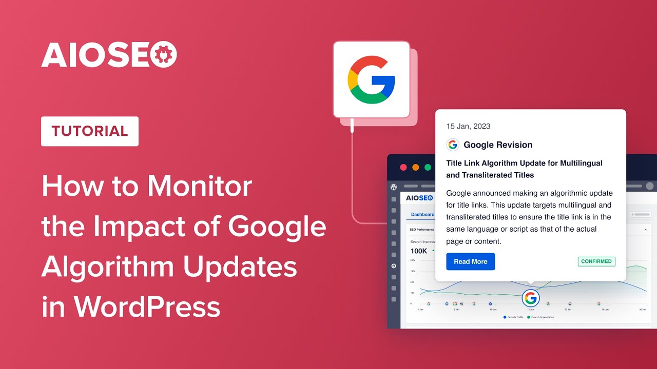 How to Monitor the Impact of Google Algorithm Updates in WordPress