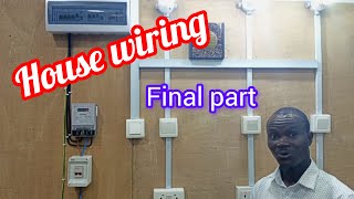 Full Electrical house Wiring |Final Part|