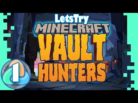 First Time Playing Vault Hunters: Modded Minecraft Let's Play Series Ep 1