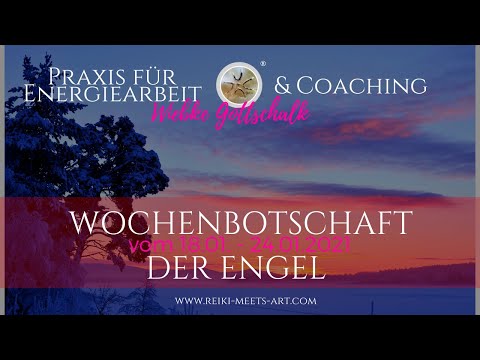 Wochenbotschaft der Engel vom 18.-24. 01. 2021✨✨✨
