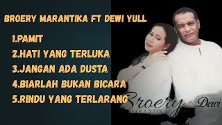 Download lagu LAGU PILIHAN BROERY MARANTIKA & DEWI YULL - LAGU NOSTALGIA LAGU LAWAS KENANGAN  mp3 Download lagu LAGU PILIHAN BROERY MARANTIKA & DEWI YULL - LAGU NOSTALGIA LAGU LAWAS KENANGAN  mp3