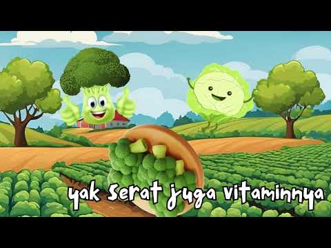 Ayo Makan Sayur - Official Lyric Video