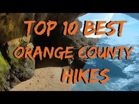 Top Ten Best Orange County Hikes 4k