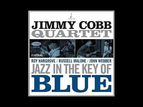 Jimmy Cobb Quartet   - With you I'm born again