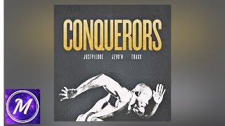 JustPierre - Conquerors ft. JeVo'n &amp; TraXX