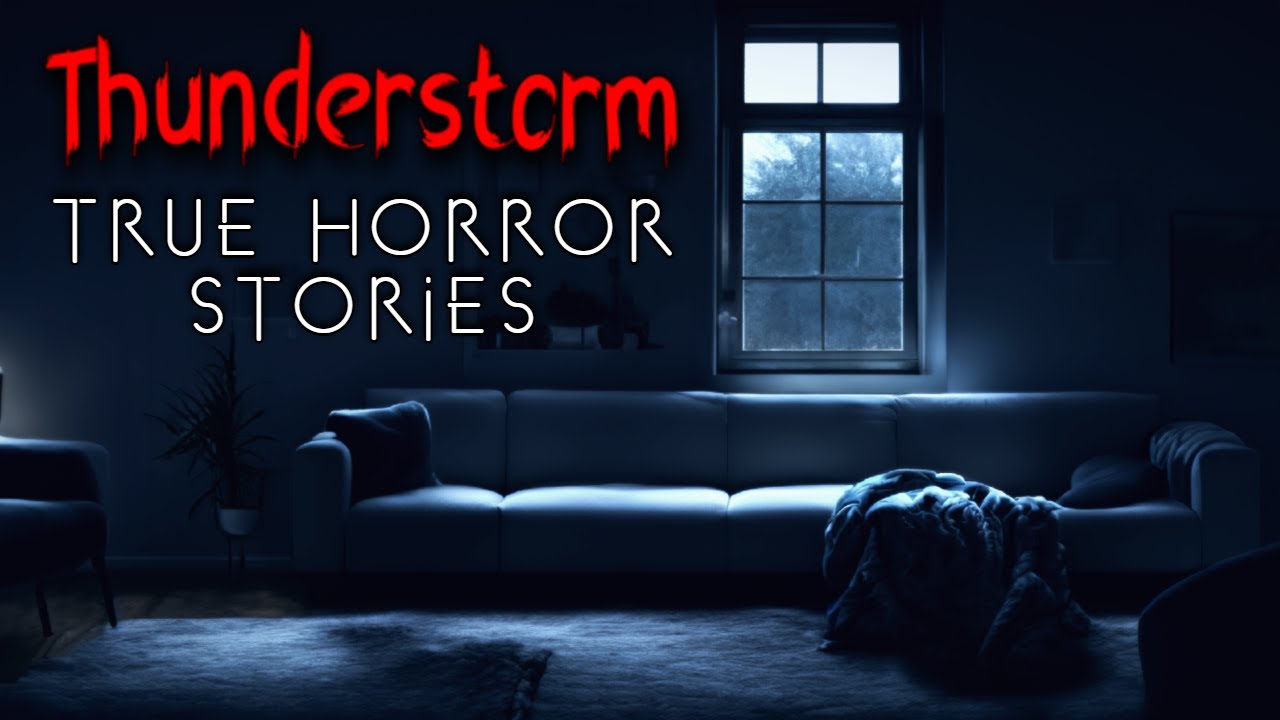 3 True Unnerving Thunderstorm Horror Stories | Alone at Night