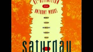 Hi-Definition feat. Anthony Woods - Saturday (Friday Remix) (Long Version)