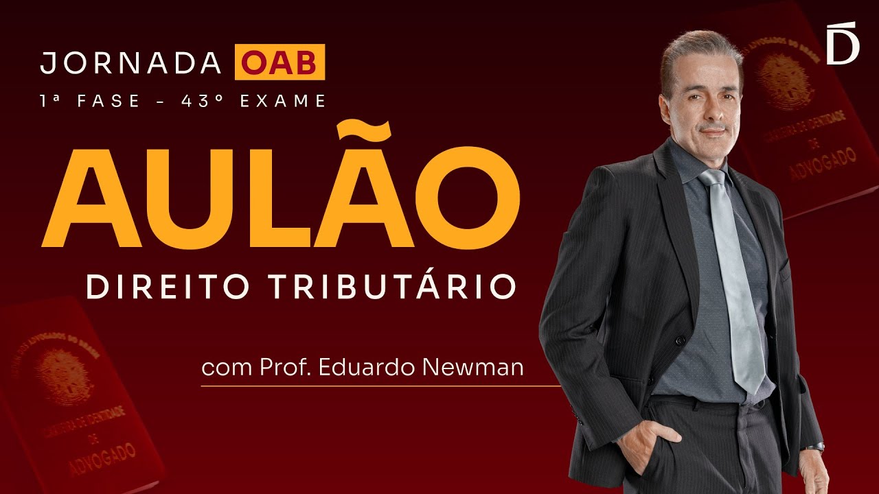 OAB 43: Aula de Direito Tributário para a 1ª fase | Jornada OAB