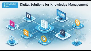 Digital Solutions for Knowledge Management