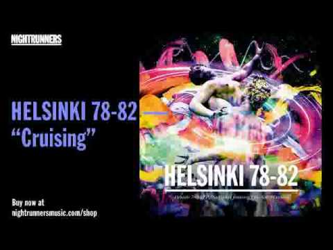 Helsinki 78-82 — "Cruising"
