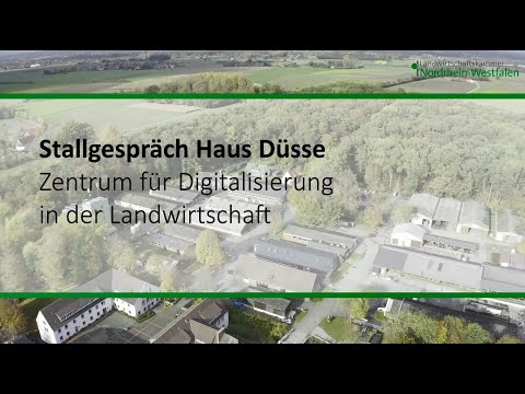 Stallgespräch Haus Düsse - Zentrum für Digitalisierung in der Landwirtschaft
