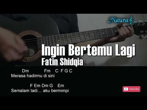 Fatin Shidqia - Ingin Bertemu Guitar Chord Lirik