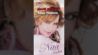 Download lagu NITA TALIA - BANG MANDOR (HOUSE DANGDUT) mp3