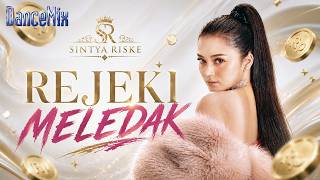 Download lagu Sintya Riske - Rejeki Meledak (DanceMix) mp3
