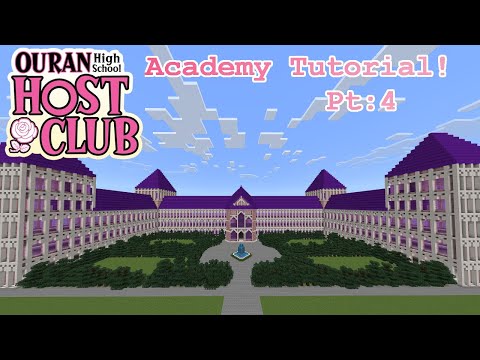 Alsshine - Minecraft Tutorial!: Ouran High School Host Club Academy! Pt: 4! **Anime Builds**
