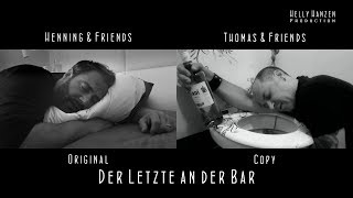 Der Letzte an der Bar Music Video