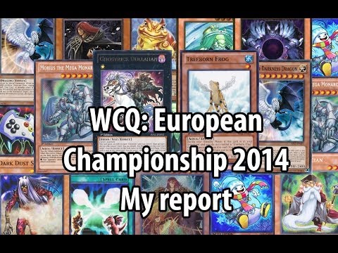 Yu-Gi-Oh! WCQ: European Championship 2014 - My report and decklist (Frogmonarchs July 2014)