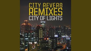 City Of Lights (Reverso 68 Remix)