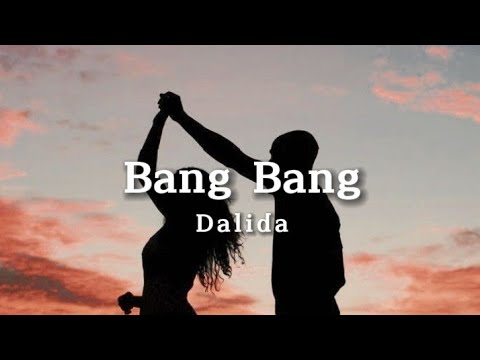 Dalida - Bang Bang (Lyrics)