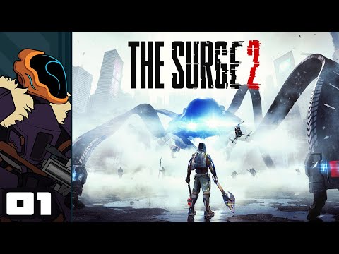 Let's Play The Surge 2 - PC Gameplay Part 1 - Spark Souls!