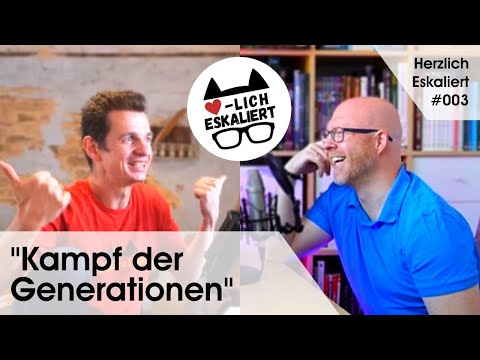 Herzlich Eskaliert 03 - Kampf der Generationen