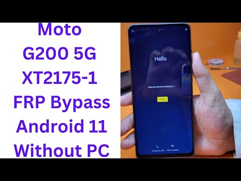 Moto G200 5G XT2175-1 FRP Bypass Android 11 Without PC | motorola xt2175-1 frp bypass android 11