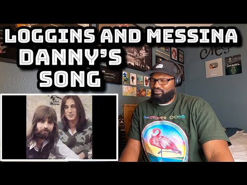 Thumbnail for Loggins and Messina - Danny’s Song | REACTION by Loggins and Messina