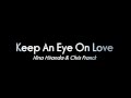 Nina Miranda & Chris Franck (ZEEP) - Keep An Eye On Love [with lyrics]