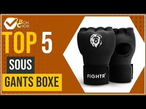 Sous gants boxe - Top 5 - (BonChoix)