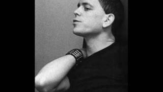 Lou Reed Nowhere At All.