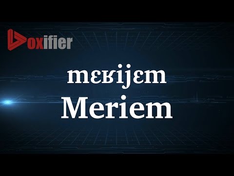 How to Pronunce Meriem in French - Voxifier.com