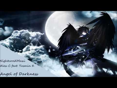 NIGHTCORE Alex C  feat  Yasmin K - Angel of Darkness
