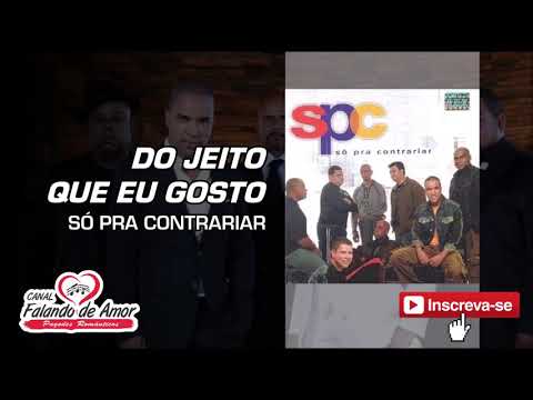 Do Jeito Que Eu Gosto video