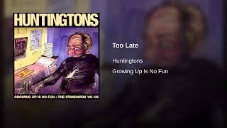 The Huntingtons - Too Late bass cover