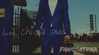 Girl That You Love - Panic! At The Disco |Traducida al español|♣