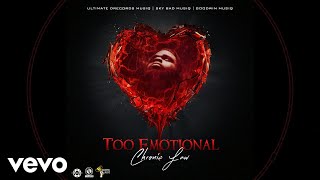 Download lagu Chronic Law - Too Emotional mp3 Download lagu Chronic Law - Too Emotional mp3